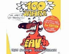 EAV - 100 Jahre EAV- Ihr habt es so gewollt 2CD 