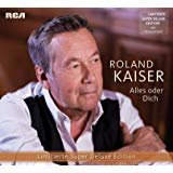 Roland Kaiser - Alles oder Dich CD ( Super Deluxe ) NEU