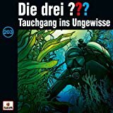 Die Drei ??? Tauchgang ins Ungewisse ( 203 ) CD 