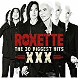 Roxette - The 30 Biggest Hits XXX CD