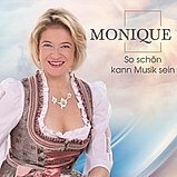 Monique - So sch&ouml;n kann Musik sein CD 