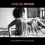 Norah Jones - Pick Me up Off The Floor LP Vinyl