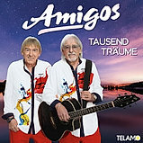 Amigos - Tausend Tr&auml;ume CD 