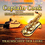 Captain Cook u.s. singenden Saxophone - Komm auf mein Traumschiff CD 