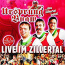 Ursprung Buam - Live im Zillertal - Das Zillertal bebt CD 