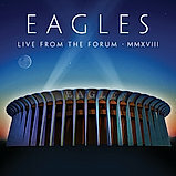 Eagles -Live From The Forum Mmxviii 2CD NEU