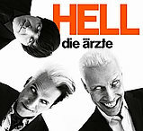 &Auml;rzte die - Hell CD