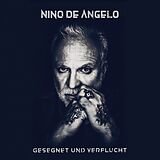 Nino de Angelo - Gesegnet und verflucht CD 