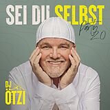 DJ &Ouml;tzi - Sei du selbst - Party 2.0 CD 