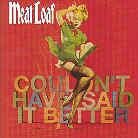 Meat Loaf - Coulont`t Have Said It Better 2CD 