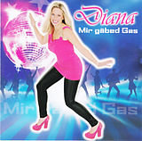 Diana - Mir G&auml;bed Gas CD