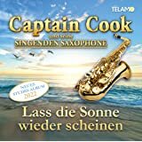 Captain Cook u.s. singenden Saxophone - Lass die Sonne wieder scheinen CD 