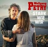 Wolfgang Petry - Stark wie wir CD NEU