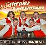 Original S&uuml;dtiroler Spitzbuam - Zum Abschluss das Beste 2CD 