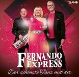 Fernando Express - Der sch&ouml;nste Tanz mit dir CD 