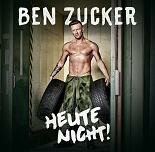 Ben Zucker - Heute Nicht CD NEU