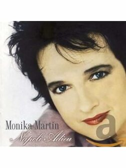 Monika Martin - Napoli Adieu CD 