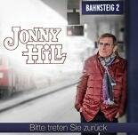 Jonny Hill - Bitte treten Sie zur&uuml;ck CD 