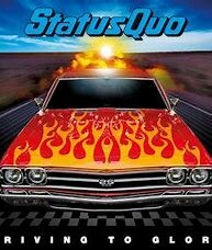 Status Quo - Driving to Glory CD NEU