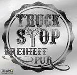 Truck Stop - Freiheit Pur CD NEU