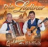 Ladiner die - Goldene Berge CD 