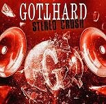 Gotthard - Stereo Crush LP Vinyl  (Stereo Red Marbled )  NEU