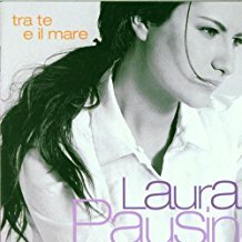 Laura Pausini - Tra Te E il Mare  CD