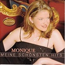 Monique - Meine sch&ouml;nsten Hits CD &amp; DVD