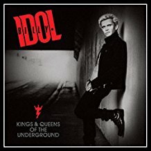 Billy Idol - Kings &amp; Queens Of The Underground CD