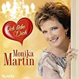 Monika Martin - Ich liebe Dich CD 