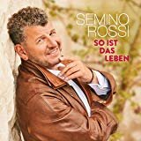 Semino Rossi - So ist Das Leben CD 