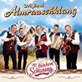 Original Almrauschklang - Mit frischem Schwung CD 