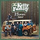 Kelly Family The - 25 Years Later CD 