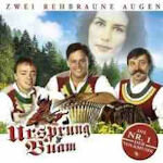 Ursprung Buam - Zwei Rehbraune Augen CD 