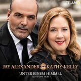 Jay Alexander & Kathy Kelly - Unter einem Himmel ( Just One Sky ) CD 