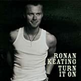 Ronan Keating - Turn it On CD 