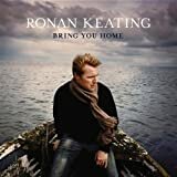 Ronan Keating - Bring Your Home CD 