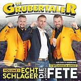 Grubertaler die - Echt Schlager - Die Grosse Fete CD 