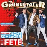 Grubertaler die - Echt Schlager - Die Grosse Fete Vol. 2 CD 