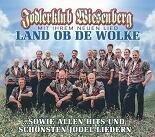 Jodlerklub Wiesenberg, Land ob de Wolke CD NEU