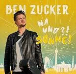 Ben Zucker - Na und ?!Sonne ! CD 