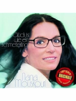 Nana Mouskouri - Glück ist wie ein Schmetterling ( Originale ) CD 