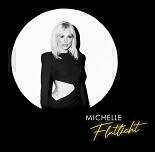 Michelle - Flutlicht CD NEU