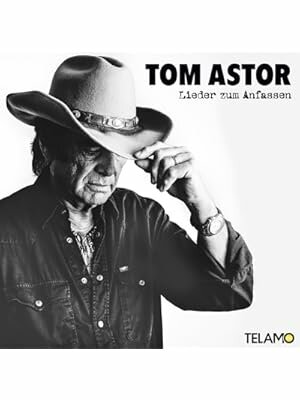 Tom Astor - Lieder zum Anfassen CD 