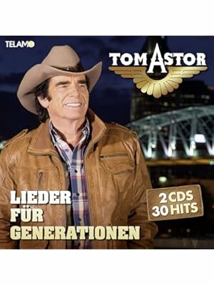 Tom Astor -Lieder für Generationen- 30 Hits 2CD  