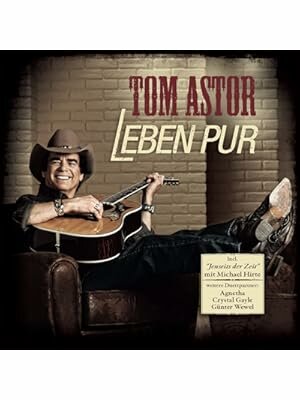 Tom Astor - Leben Pur CD   