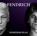 Rainhard Fendrich - Wimpernschlag CD NEU