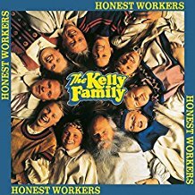 Kelly Family The, Honest Workers CD