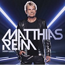 Matthias Reim - Sieben Leben CD