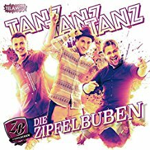 Zipfelbuben die - Tanz Tanz Tanz CD 